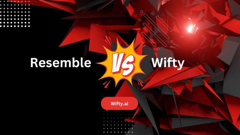 Resemble vs. Wifty: Best TTS Tool