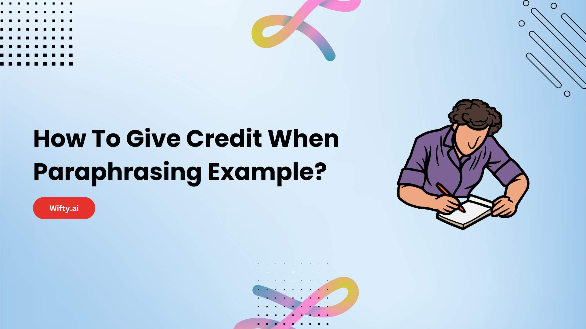 How To Give Credit When Paraphrasing Example?