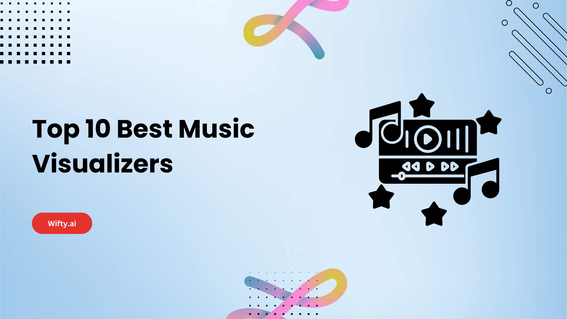 Top 10 Best Music Visualizers