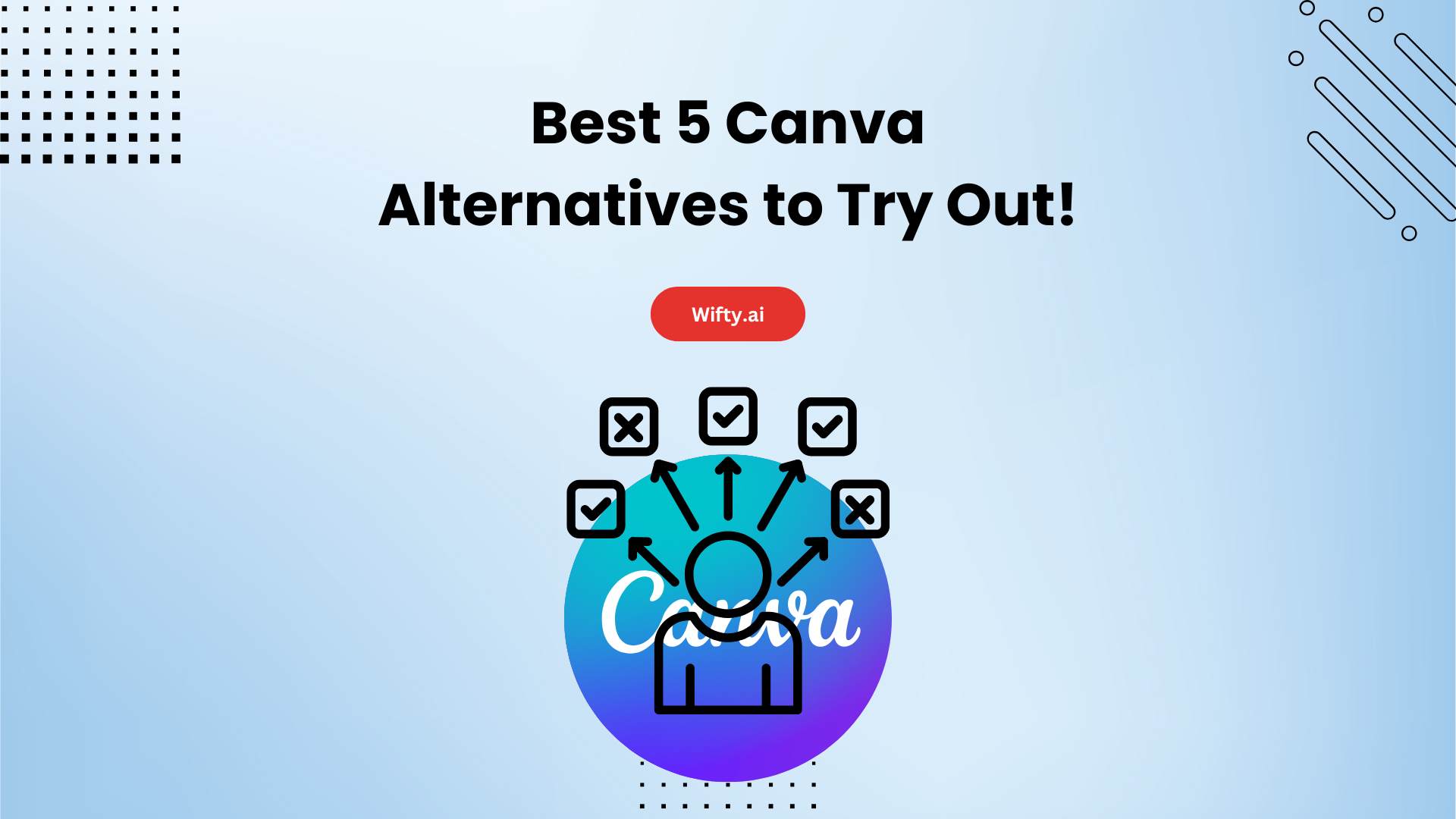 Best 5 Canva Alternatives to Try Out!